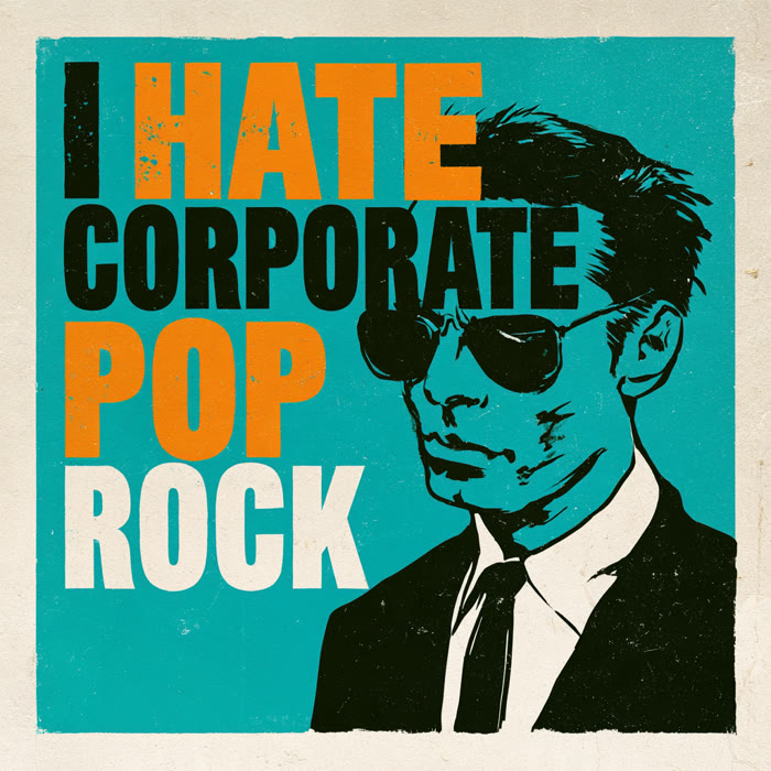 Cover art for "I Hate Corporate Pop Rock" by PanekLabs.com